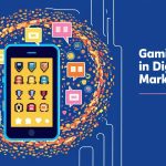 Gamification in Digital Marketing: Engaging Your Audience with Interactive Elements